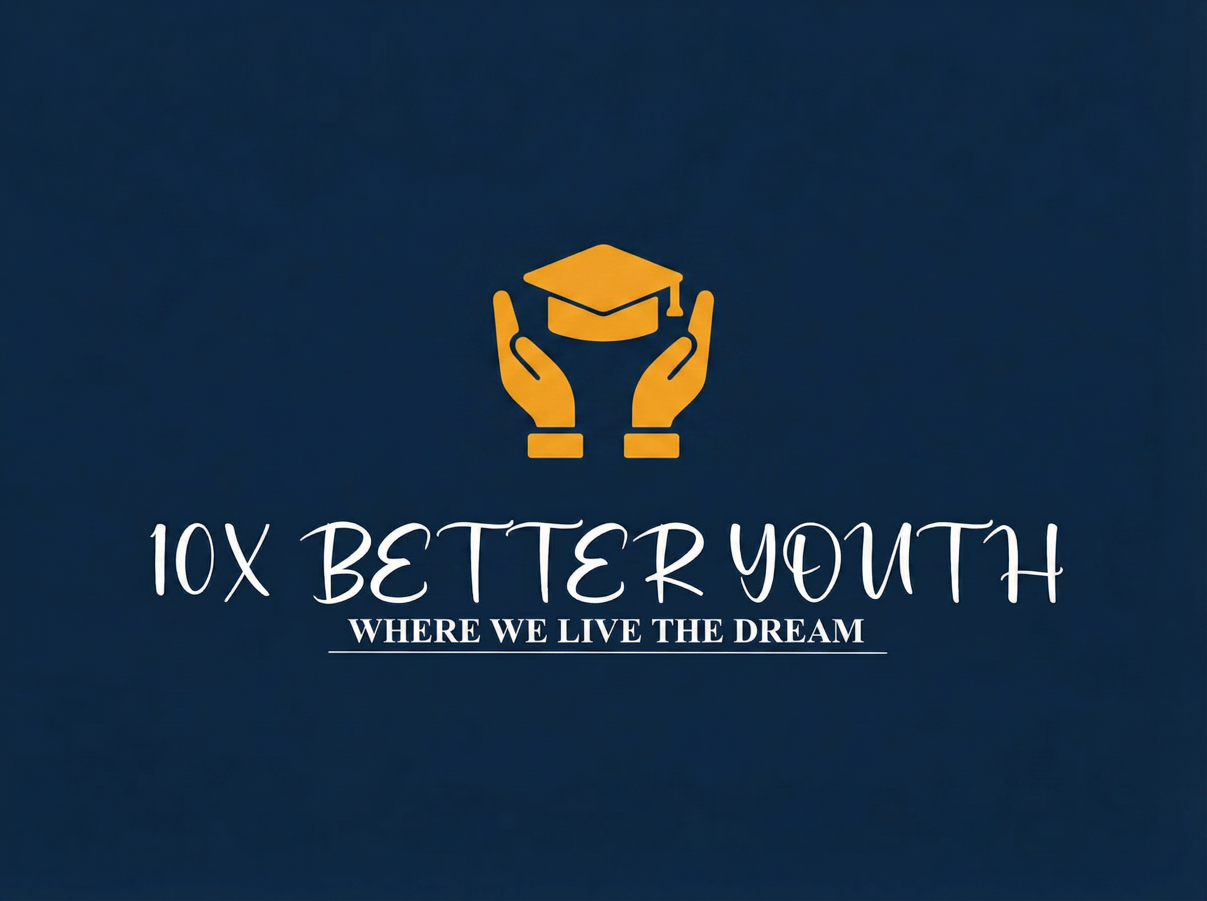 10X Better Youth Development